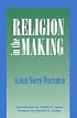 Religion in the Making