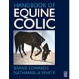 Handbook of Equine Colic by  G. B. Edwards and N. A. White