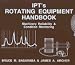 Book IPT's Rotating Equipment Handbook
