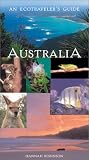 Australia: An Ecotraveler's Guide