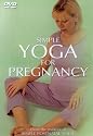 Simple Yoga For Pregnancy [DVD]