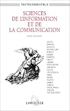 Sciences de l'information et de la communication par Daniel Bougnoux Sciences de l'information et de la communication par Bougnoux