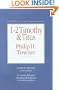 1-2 Timothy & Titus (IVP New Testament Commentary Series)