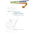 An Introduction to Veterinary Medical Ethics: Theory and Cases