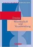 Produkt-Bild: Kursthemen Deutsch, Drama: Wissenschaft und Verantwortung