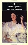 The Bostonians (Oxford World's Classics)