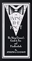 Tying the Knot: The Sharp Dresser's Guide to Ties & Handkerchiefs