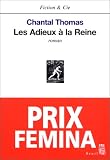 Les Adieux � la reine - Prix F�mina 2002