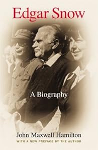 Image of Edgar Snow: A Biography