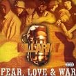 Fear, Love & War