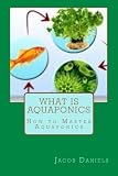aquaponics how to aquaponics how to