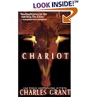 Chariot: Book Three of The Millennium Quartet by  Charles Grant