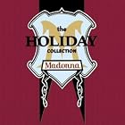 Holiday Collection (Phantom) by Madonna