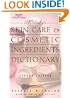 Skin Care and Cosmetic Ingredients Dictionary (Milady's Skin Care and Cosmetics Ingredients Dictionary)