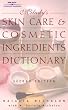 Skin Care and Cosmetic Ingredients Dictionary (Milady's Skin Care and Cosmetics Ingredients Dictionary)