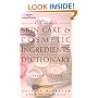 Skin Care and Cosmetic Ingredients Dictionary (Milady's Skin Care and Cosmetics Ingredients Dictionary)