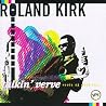 Image of album by Rahsaan Roland Kirk