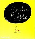 Martin Pebble