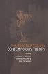 The Practice Turn in Contemporary Theory