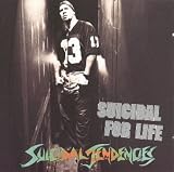 Suicidal for Life