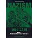 Nazism 1919-1945, Volume Four: The German Home Front in World War II - A Documentary Reader: Vol. 4 (Exeter Studies in History)
