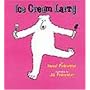 Ice Cream Larry
