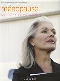 M�nopause : sant�, forme, sexualit�