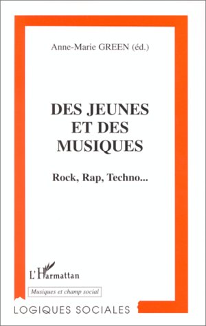 Jeunes et des musiques (d ) rock rap techno