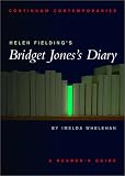 Helen Fieldings Bridget Jones Diary: A Readers Guide (Continuum Contemporaries)