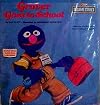 Grover Goes to School - 24-Page Read Along Book & Recording