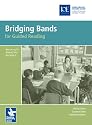 Bridging Bands for Guided Reading (KS2): Resourcing for Diversity into Key Stage 2