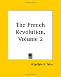 The French Revolution, Volume 2
