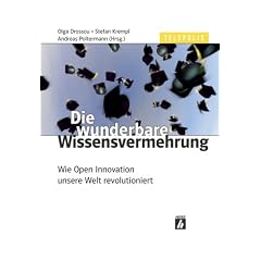 Die wunderbare Wissensvermehrung: Wie Open Innovation unsere Welt revolutioniert