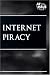 Book At Issue Series - Internet Piracy (paperback edition) (At Issue Series)