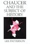 Chaucer and the Subject of History