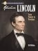 Sterling Biographies: Abraham Lincoln: From Pioneer to President (Sterling Biographies)