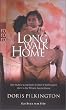 Long Walk Home: Die wahre Geschichte einer Flucht quer durch die W�ste Australiens. Das Buch zum Film