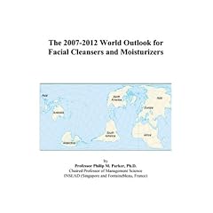 The 2007-2012 World Outlook for Facial Cleansers and Moisturizers