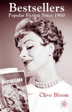 Bestsellers: Popular Fiction Since 1900