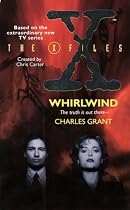 "X-files": Whirlwind (The X-files)