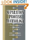 Separation Process Technology (Builder's Guide)