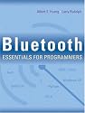 Bluetooth Essentials for Programmers