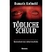 T�dliche Schuld