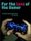 For the Love of the Gamer: A Short Story
