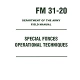 Special Forces Operational Techniques (FM 31-20)