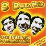 Eigenschaften die 3 Besoffskis  / Das Beste aus 30 Jahren