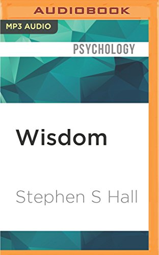 Wisdom: From Philosophy to Neuroscience