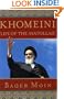 Khomeini: Life of the Ayatollah