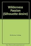 Wilderness passion