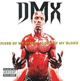 Flesh of My Flesh Blood of My Blood